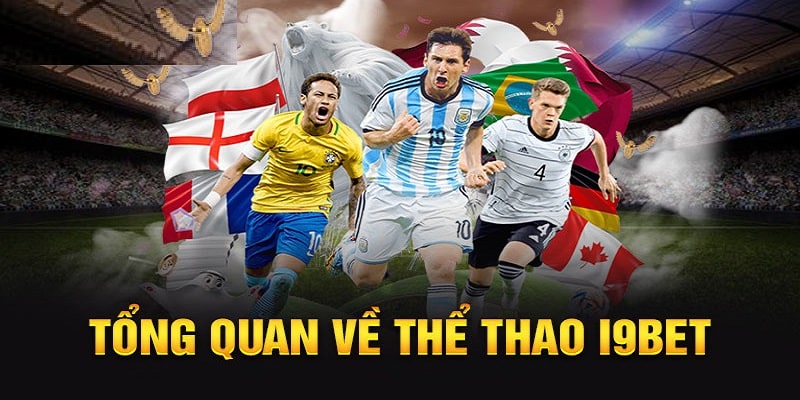Giới thiệu tổng quan về i9bet: Nền tảng giải trí trực tuyến hàng đầu châu Á